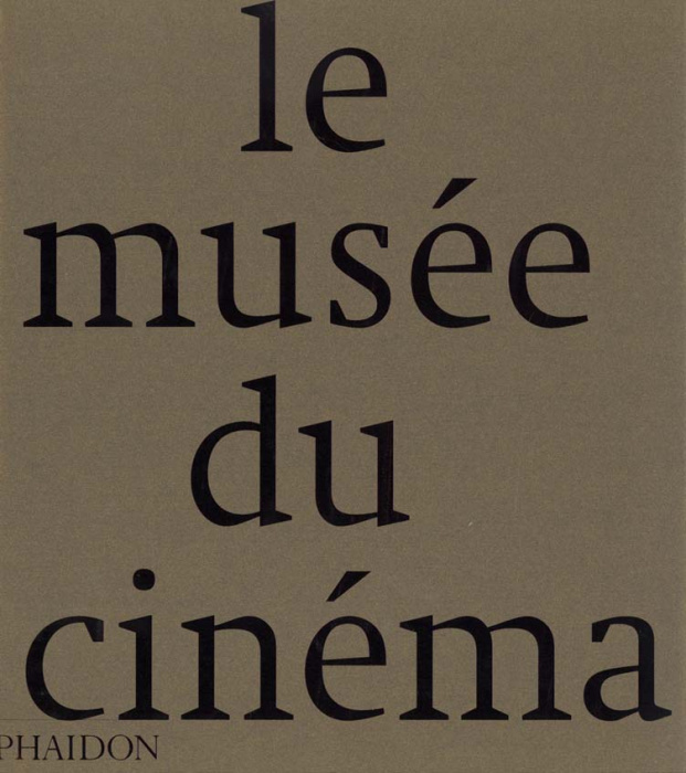Emprunter Le musée du cinéma livre
