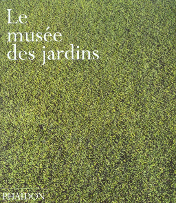 Emprunter Le musée des jardins livre