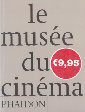 Emprunter Le musée du cinéma livre