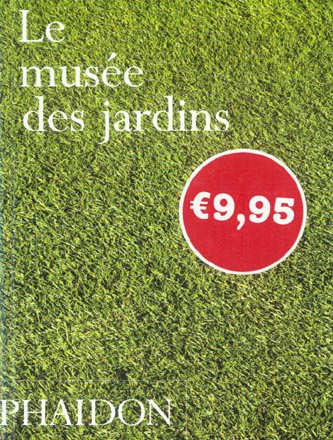 Emprunter Le musée des jardins livre