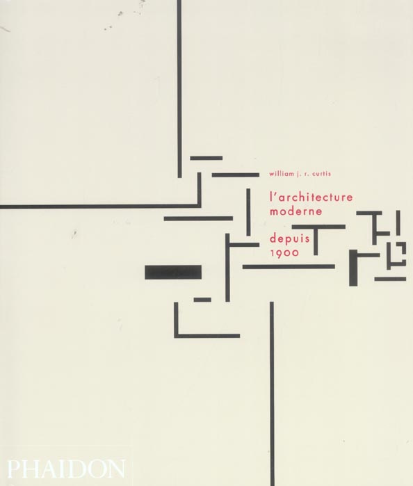 Emprunter L'architecture moderne depuis 1900. 3e édition livre