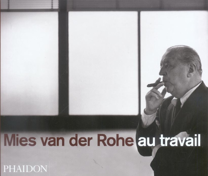 Emprunter Mies van der Rohe au travail livre