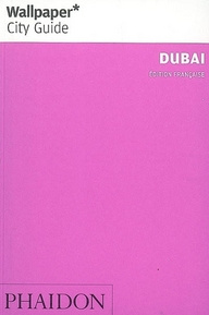 Emprunter Dubai. La ville en un regard livre