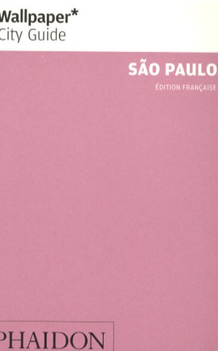 Emprunter São Paulo. La ville en un regard livre