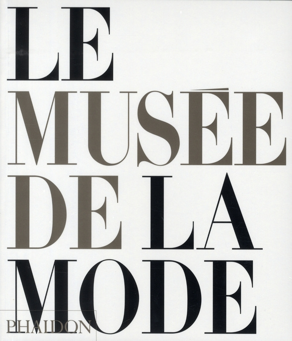 Emprunter Le musée de la mode livre
