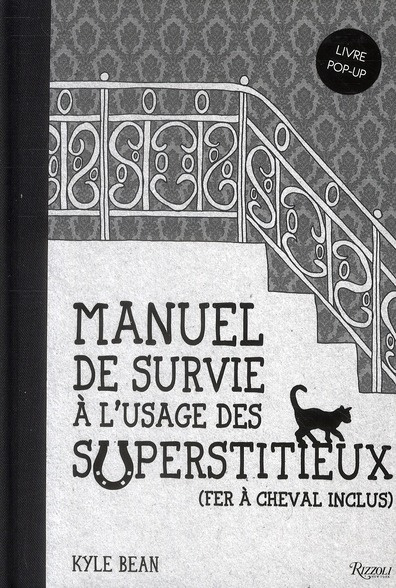 Emprunter Manuel de survie à l'usage des superstitieux livre