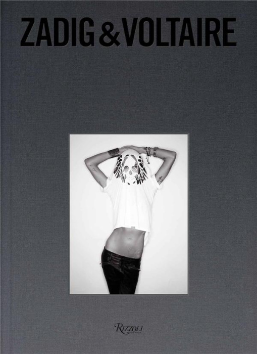 Emprunter Zadig & voltaire livre