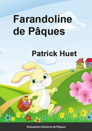 Emprunter Farandoline de Pâques. Amusantes histoires de Pâques livre
