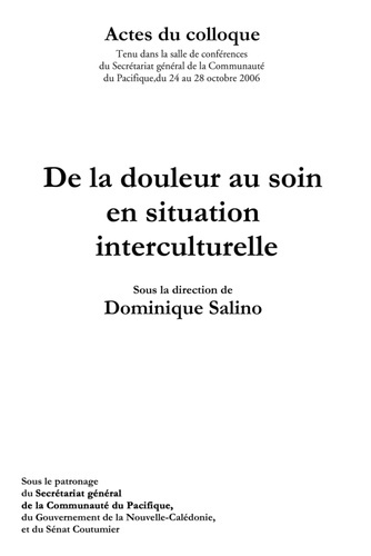 Emprunter Actes du colloque : De la douleur au soin en situation interculturelle. livre