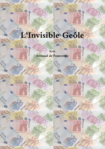 Emprunter L'Invisible Geôle livre