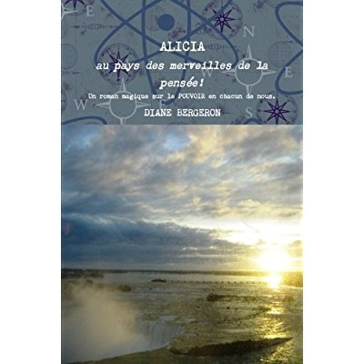 Emprunter ALICIA au pays des merveilles de la pensée - Un roman magique sur le pouvoir en chacun de nous livre