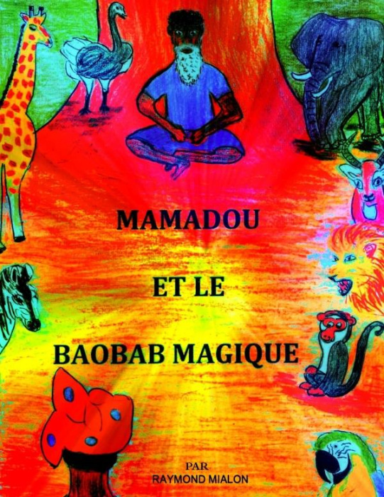 Emprunter Mamadou et le baobab magique livre