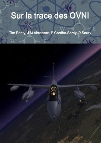 Emprunter Sur la trace des OVNI (les dossiers de SO n°4) livre