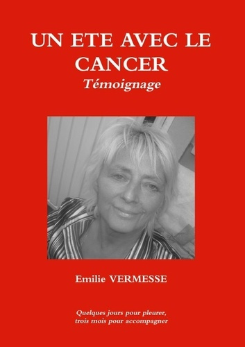 Emprunter Un ete avec le cancer livre