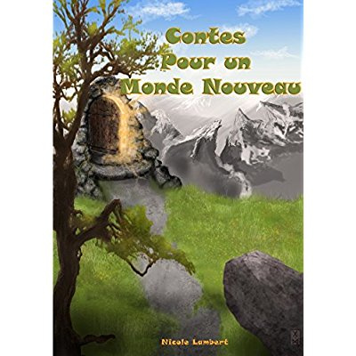 Emprunter Contes pour un monde nouveau livre