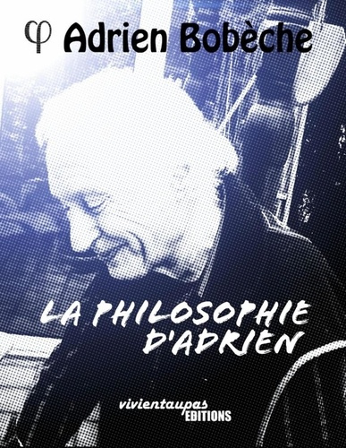 Emprunter La Philosophie d'Adrien livre