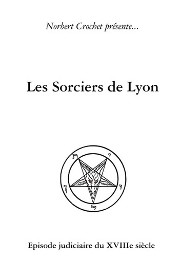 Emprunter Les Sorciers de Lyon livre