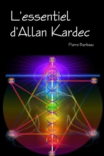 Emprunter L'essentiel d'Allan Kardec livre