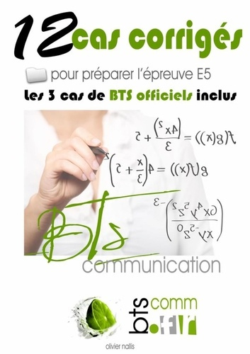 Emprunter Cas de BTS Communication corrigés livre