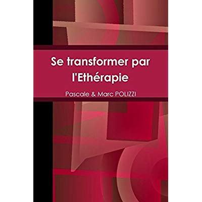 Emprunter Se transformer par l'Ethérapie livre