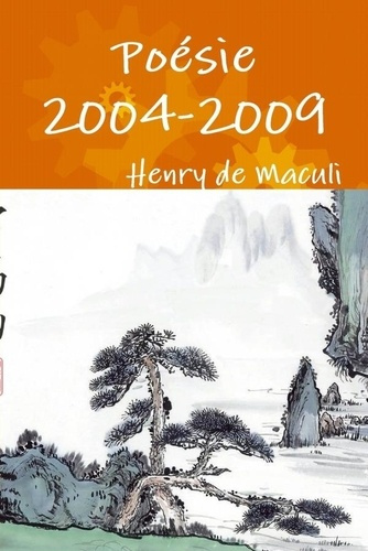 Emprunter Poésie 2004 - 2009 livre