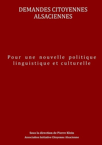 Emprunter Demandes citoyennes alsaciennes - Pour une nouvelle politique linguistique et culturelle livre
