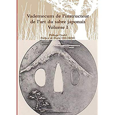 Emprunter Vademecum de l'instructeur de l'art du sabre japonais Volume I livre