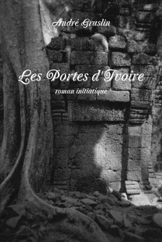 Emprunter Les Portes d'Ivoire livre