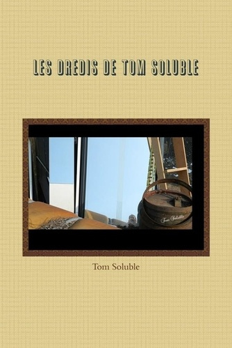 Emprunter Les dredis de Tom Soluble livre