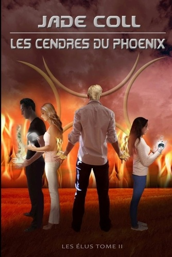 Emprunter Les Élus : Les cendres du Phoenix livre