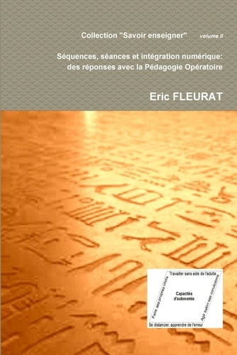 Emprunter Séquences, séances et intégration numérique : des réponses avec la pédagogie opératoire livre