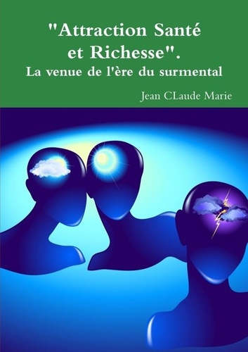 Emprunter Attraction Sante Et Richesse livre