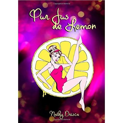 Emprunter Pur Jus de Lemon livre