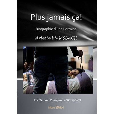 Emprunter Plus jamais ça! livre