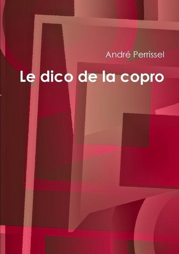 Emprunter Le Dico de La Copro livre