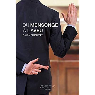 Emprunter Du mensonge à l'aveu livre