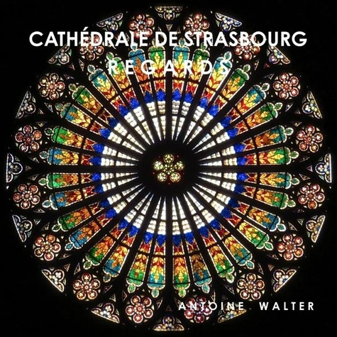 Emprunter Cathédrale de Strasbourg - REGARDS livre