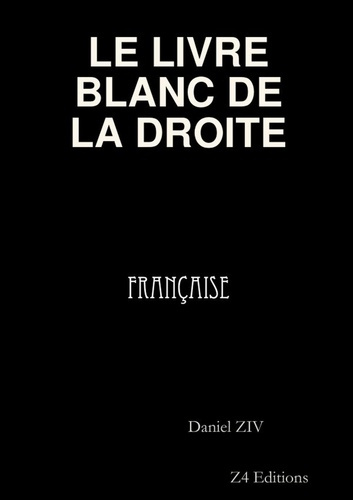 Emprunter Le livre blanc de la droite francaise livre