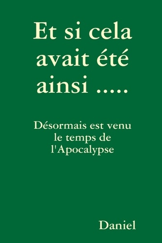 Emprunter Et Si Cela Avait Ete Ainsi ..... livre