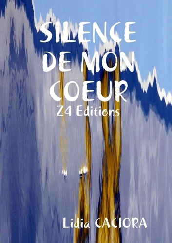 Emprunter Silence de mon coeur livre