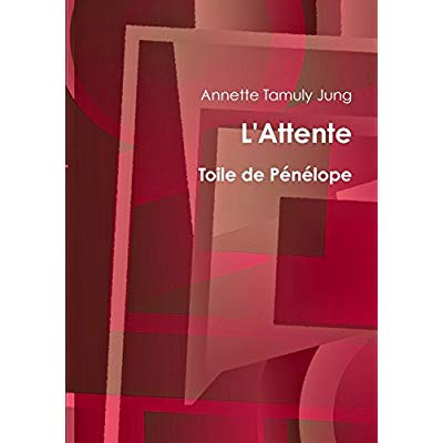 Emprunter L'attente, toile de Pénélope livre