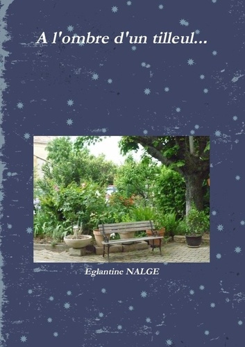 Emprunter A l'ombre d'un tilleul... livre