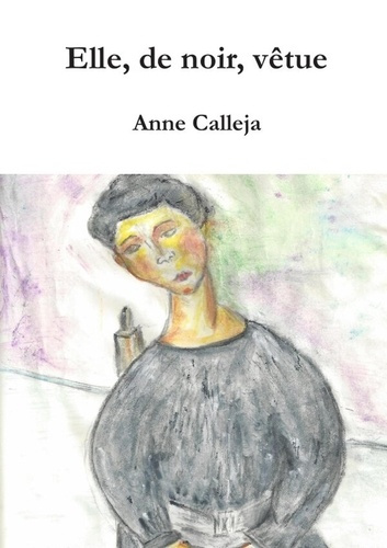 Emprunter Elle, de noir, vêtue livre