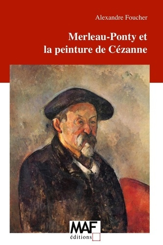 Emprunter Merleau-Ponty et la peinture de Cézanne livre