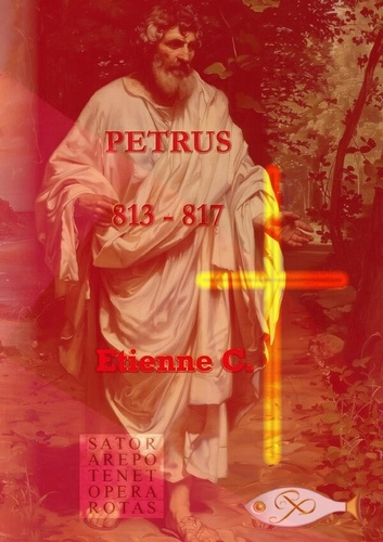 Emprunter Petrus DCCCXIII. Suivis d'Après l'orage : Pèlerins de la nouvelle alliance livre