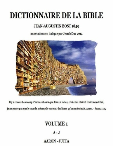Emprunter Dictionnaire de la Bible - Volume 1 livre