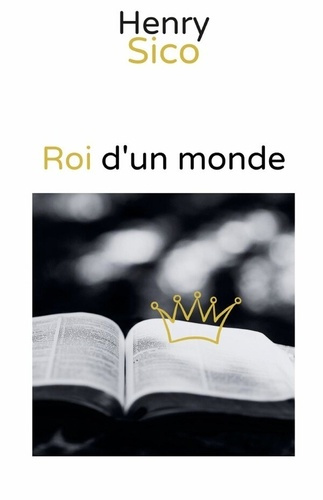 Emprunter Roi d'un monde livre