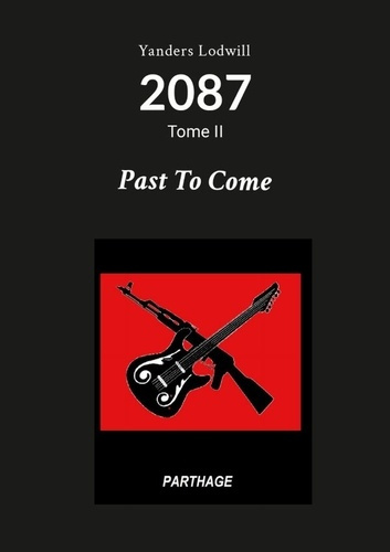 Emprunter 2087 Past To Come livre