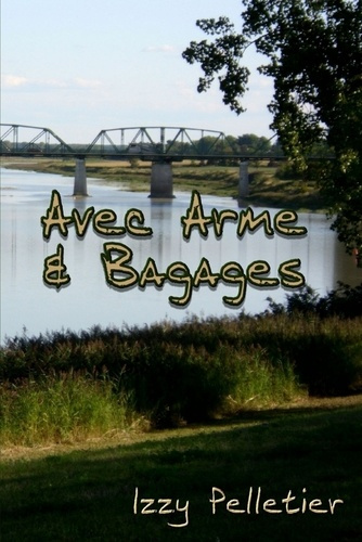 Emprunter Avec Arme & Bagages livre