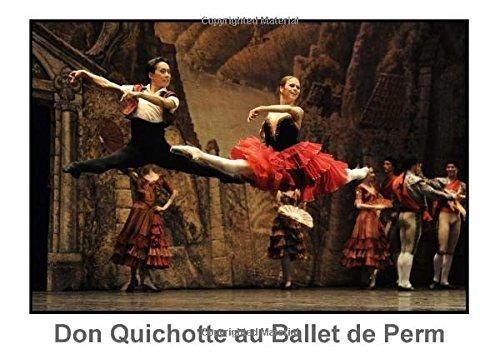Emprunter DON QUICHOTTE AU BALLET DE PERM LIVRE POSTER DIN A3 HORIZONTAL livre